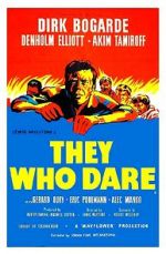 Watch They Who Dare Movie25