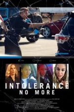 Watch Intolerance: No More Movie25