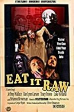 Watch Eat It Raw Movie25