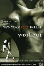 Watch New York City Ballet Workout Movie25