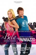 Watch A Bela e o Paparazzo Movie25