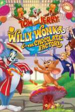 Watch Tom and Jerry: Willy Wonka and the Chocolate Factory Movie25