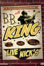 Watch B.B. King: Live at Nick's Movie25