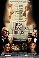 Watch These Foolish Things Movie25