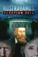 Watch Nostradamus: Election Movie25