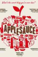 Watch Applesauce Movie25