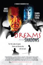 Watch Dreams and Shadows Movie25