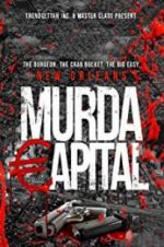 Watch Murda Capital Movie25