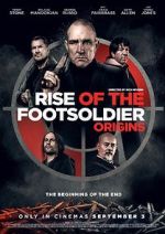 Watch Rise of the Footsoldier: Origins Movie25