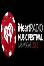 Watch iHeartRadio Music Festival Las Vegas Movie25