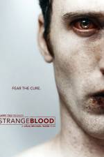 Watch Strange Blood Movie25