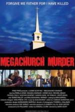 Watch Megachurch Murder Movie25