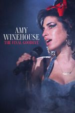 Watch Amy Winehouse: The Final Goodbye Movie25