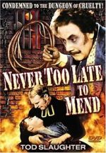 Watch It\'s Never Too Late to Mend Movie25