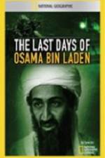 Watch National Geographic The Last Days of Osama Bin Laden Movie25