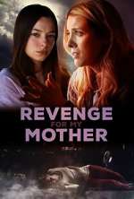 Watch Revenge for My Mother Movie25