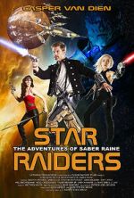 Watch Star Raiders: The Adventures of Saber Raine Movie25