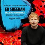 Watch Ed Sheeran the Equals Live Experience (TV Special 2021) Movie25