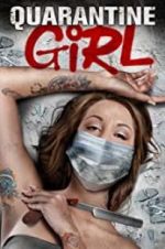 Watch Quarantine Girl Movie25