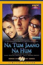 Watch Na Tum Jaano Na Hum Movie25