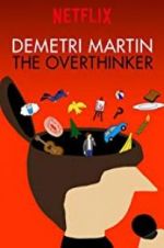Watch Demetri Martin: The Overthinker Movie25