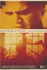 Watch Shotgun Stories Movie25
