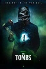 Watch The Tombs Movie25