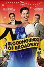 Watch Bloodhounds of Broadway Movie25