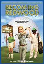 Watch Becoming Redwood Movie25