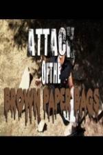 Watch Attack of the Brown Paper Bags Movie25