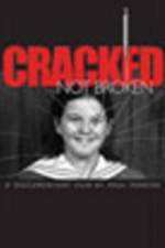 Watch Cracked Not Broken Movie25