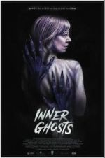 Watch Inner Ghosts Movie25