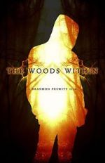 Watch The Woods Within Movie25