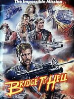 Watch Bridge to Hell Movie25