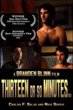 Watch Thirteen or So Minutes Movie25
