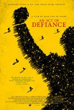 Watch An Act of Defiance Movie25