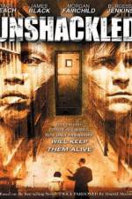 Watch Unshackled Movie25