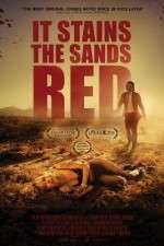 Watch It Stains the Sands Red Movie25