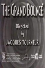 Watch The Grand Bounce Movie25