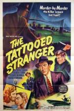 Watch The Tattooed Stranger Movie25