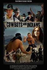 Watch Cowboys & Indians Movie25