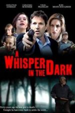 Watch A Whisper in the Dark Movie25