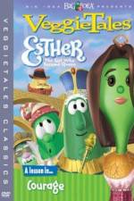 Watch VeggieTales Esther the Girl Who Became Queen Movie25