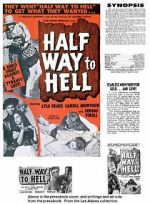 Watch Half Way to Hell Movie25
