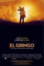 Watch El Gringo Movie25