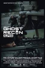 Watch Ghost Recon Alpha Movie25