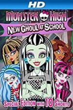 Watch Monster High: New Ghoul at School Movie25