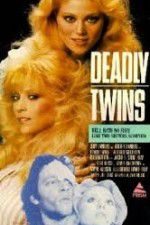 Watch Deadly Twins Movie25