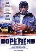 Watch Dope Fiend Movie25
