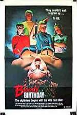 Watch Bloody Birthday Movie25